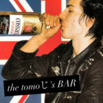 the 復活!? tomoじ’s Bar!!